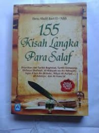 Image of 155 KISAH LANGKA PARA SALAF