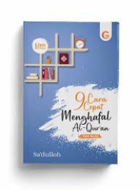 Image of 9 CARA CEPAT MENGHAFAL AL-QURAN