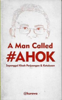Image of a man called #AHOK