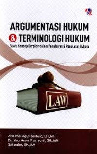 Image of ARGUMENTASI HUKUM DAN TERMINOLOGI HUKUM