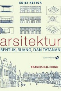 Image of ARSITEKTUR BENTUK,RUANG DAN TATANAN