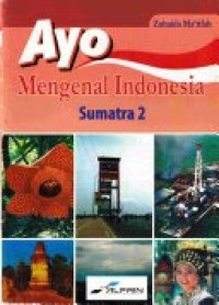 Image of AYO MENGENAL INDONESIA SUMATRA 2