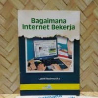 Image of BAGAIMANA INTERNET BEKERJA