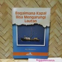 Image of bagaimana KAPAL BISA MENGARUNGI LAUTAN