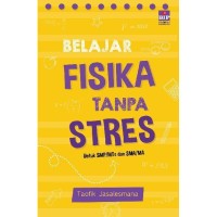 Image of BELAJAR FISIKA TANPA STRES