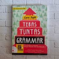 Image of CARA ASYIK TEBAS TUNTAS GRAMMAR