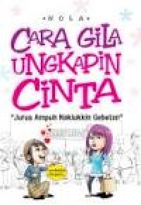 Image of CARA GILA UNGKAPIN CINTA