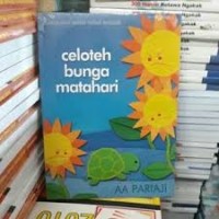 Image of CELOTEH BUNGA MATAHARI