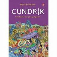 Image of CUNDRIK KISAH PELARIAN ORANG-ORANG MAJAPAHIT