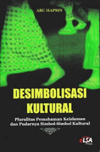 Image of DESIMBOLISASI KULTURAL