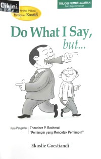 Image of DO WHAT I SAY,BUT...