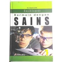 Image of ENSIKLOPEDIA BERMAIN DENGAN SAINS 1