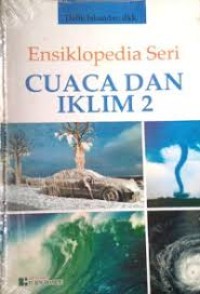 Image of ENSIKLOPEDIA CUACA DAN IKLIM 2