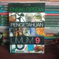 Image of ENSIKLOPEDIA PENGETAHUAN UMUM 9