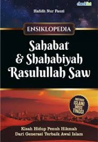 Image of ENSIKLOPEDIA SAHABAT DAN SHAHABIYAH RASULULLAH SAW