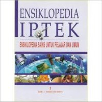 Image of ENSIKOPEDIA IPTEK VOL 1 BUMI - RUANG DAN WAKTU