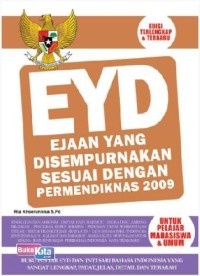 Image of EYD EJAAN YANG DI SEMPURNAKAN SESUAI DENGAN PERMENDIKNAS 2009