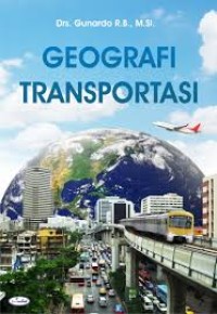 Image of GEOGRAFI TRANSPORTASI