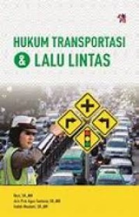 Image of HUKUM TRANSPORTASI DAN LALU LINTAS