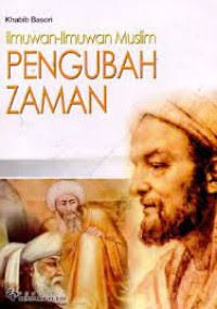 Image of ILMUAN-ILMUAN MUSLIM PENGUBAH ZAMAN