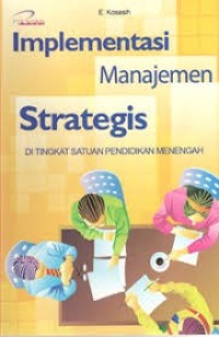 Image of IMPLEMENTASI MANAJEMEN STRATEGIS