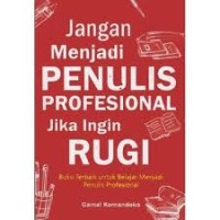 Image of JANGAN MENJADI PENULIS