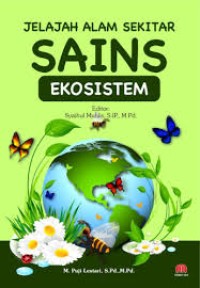 Image of JELAJAH SAINS SERI BUMI DAN KEHIDUPAN