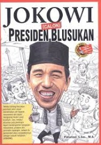 Image of JOKOWI (CALON) PRESIDEN BLUSUKAN