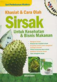 Image of KHASIAT DAN CARA OLAH SIRSAK UNTUK KESEHATAN & BISNIS MAKANAN