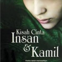 Image of KISAH CINTA INSAN & KAMIL