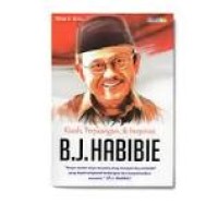Image of Kisah, Perjuangan, dan Inspirasi B.J.HABIBIE