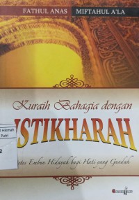 Image of KURAIH BAHAGIA DENGAN ISTIKHARAH
