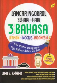 Image of LANCAR NGOBROL SEHARI-HARI 3 BAHASA