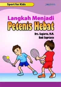Image of Langkah Menjadi Petenis Hebat