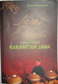 Image of LARAS MANIS TUNTUTAN PRAKTIS KARAWITAN JAWA