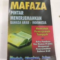 Image of MAFAZA PINTAR MENERJEMAHKAN BAHASA ARAB-INDO