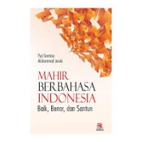 Image of MAHIR BERBAHASA INDONESIA