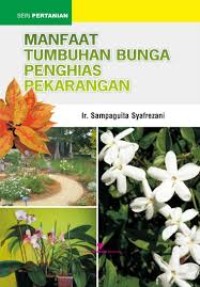 Image of MANFAAT TUMBUHAN BUNGA PENGHIAS PEKARANGAN