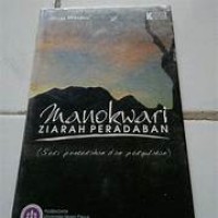 Image of MANOKWARI ZIARAH PERADABAN