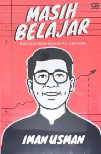 Image of MASIH BELAJAR MENGGAPAI HIDUP BERMAKNA DI USIA MUDA