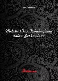 Image of MELESTARIKAN KEBAHAGIAAN DALAM PERKAWINAN