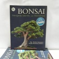 Image of MENGENAL DAN MEMBUAT BONSAI TIRUAN