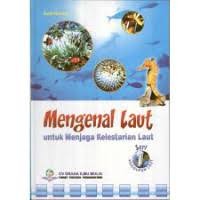 Image of Mengenal Laut untuk Menjaga Kelestarian Laut