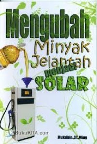 Image of MENGUBAH MIN YAK JELANTAH MENJADI SOLAR