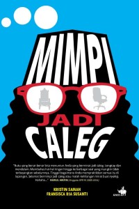 Image of MIMPI JADI CALEG