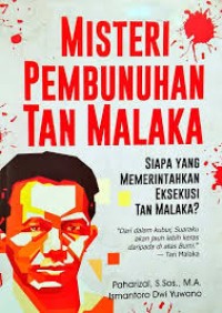 Image of MISTERI PEMBUNUHAN TAN MALAKA