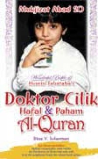 Image of MUKJIZAT ABAD 20: DOKTOR CILIK HAFAL DAN PAHAM AL-QURAN