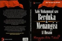 Image of NABI MUHAMMAD SAW BERDUKA&MENANGISI AL HUSAIN
