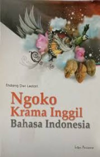 Image of NGOKO KRAMA INGGIL BAHASA INDONESIA