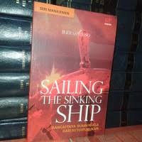 Image of SAILING THE SINKING SHIP
